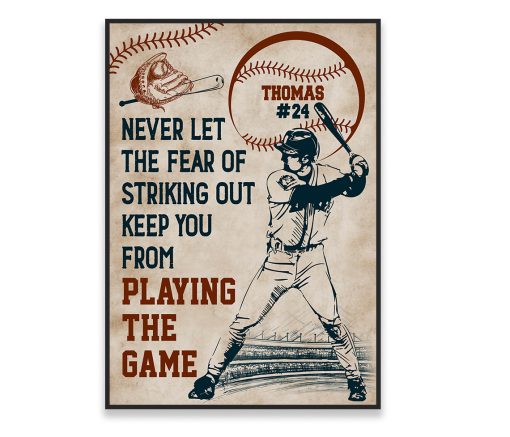 Personalized Baseball Game Poster Never Let Fear Of Striking Out Playing Game WallArt - Image 3